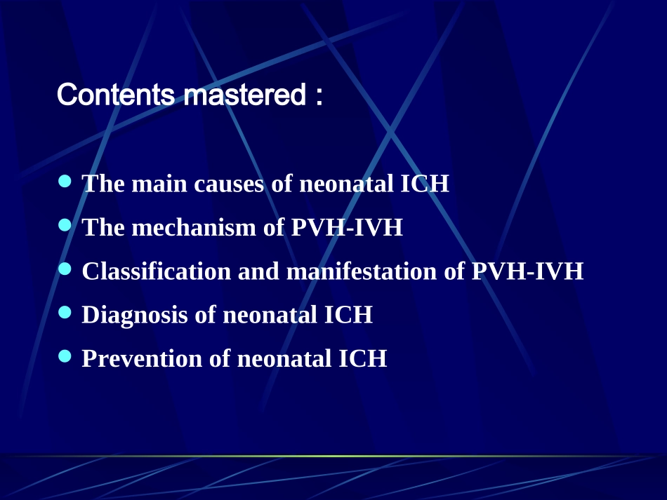 新生儿颅内出血(Intracranial-Hemorrhage-of-the-Newborn).ppt_第2页