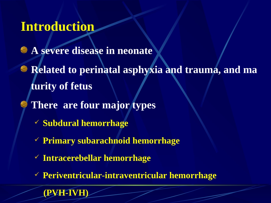 新生儿颅内出血(Intracranial-Hemorrhage-of-the-Newborn).ppt_第3页