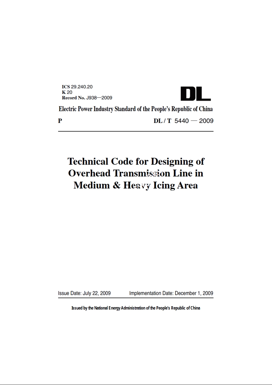 重覆冰架空输电线路设计技术规程 DLT 5440-2009e.pdf_第1页