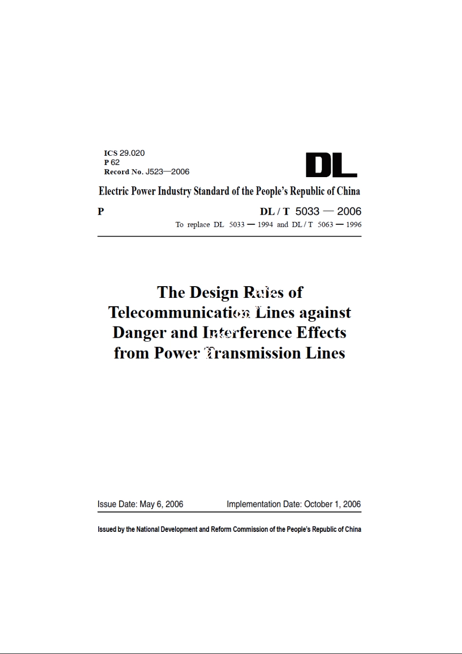 输电线路对电信线路危险和干扰影响防护设计规程 DLT 5033-2006e.pdf_第1页