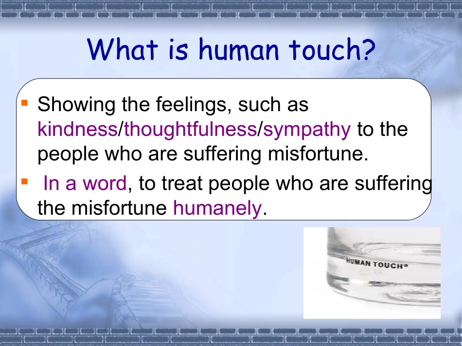 湖南大学《大学英语第三册》课件-第6章.pdf_第2页