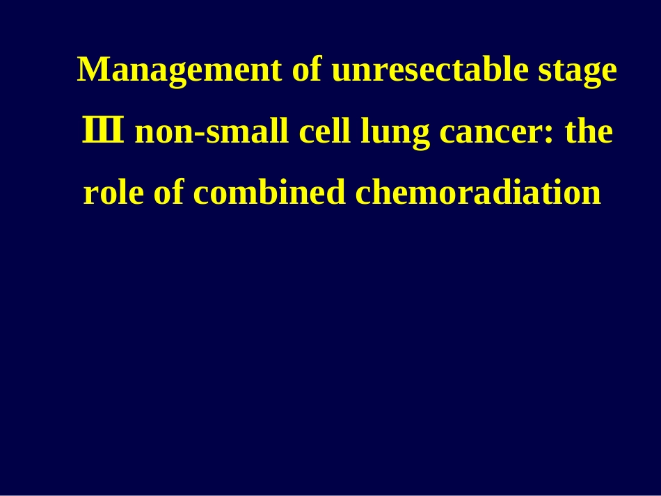 同步放化疗肺癌中文版.ppt_第1页