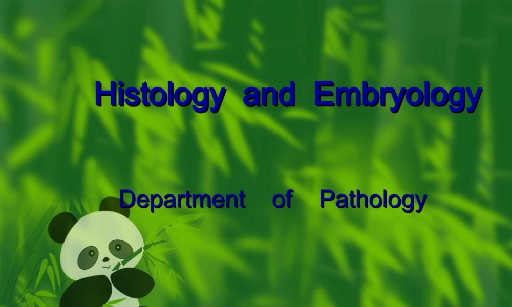 2022年医学专题—绪论及细胞组织胚胎学介绍.ppt