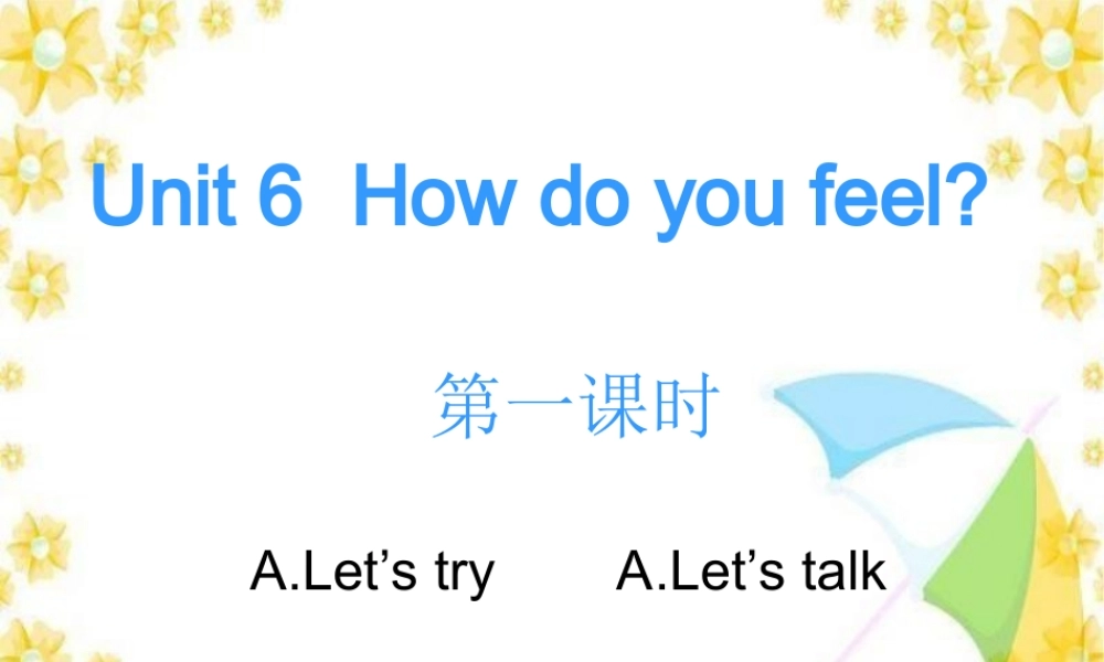 Unit6 PartA let talk第一课时.ppt