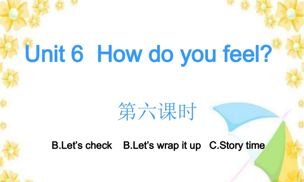 Unit6 PartA let talk第六课时.ppt