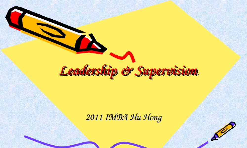 Leadership & Supervision.ppt