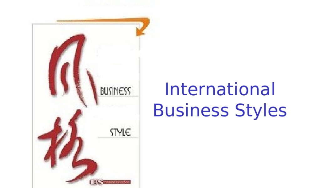 Unit Twelve International Business Styles.ppt
