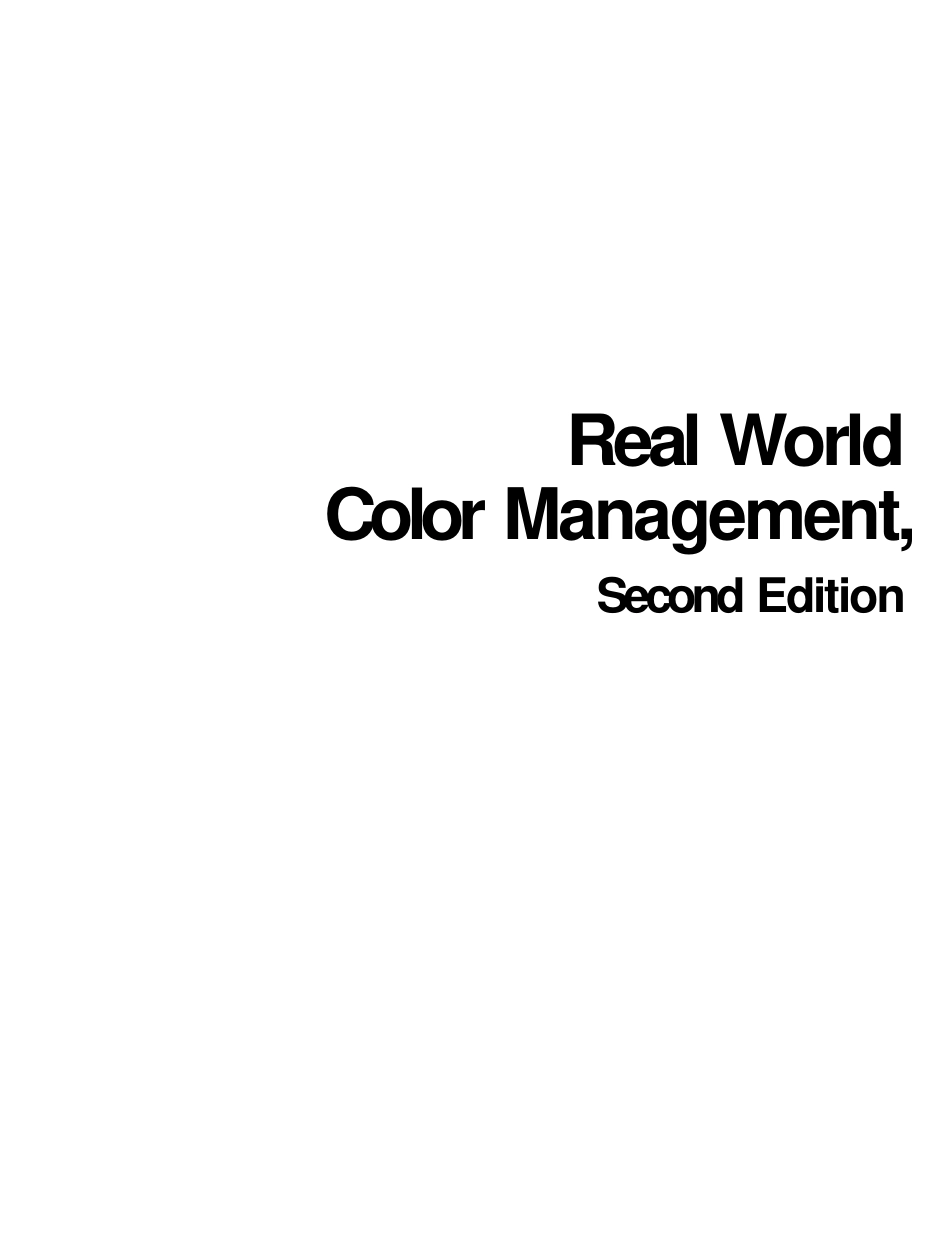[色彩管理].Real.World.Color.Management.pdf_第2页