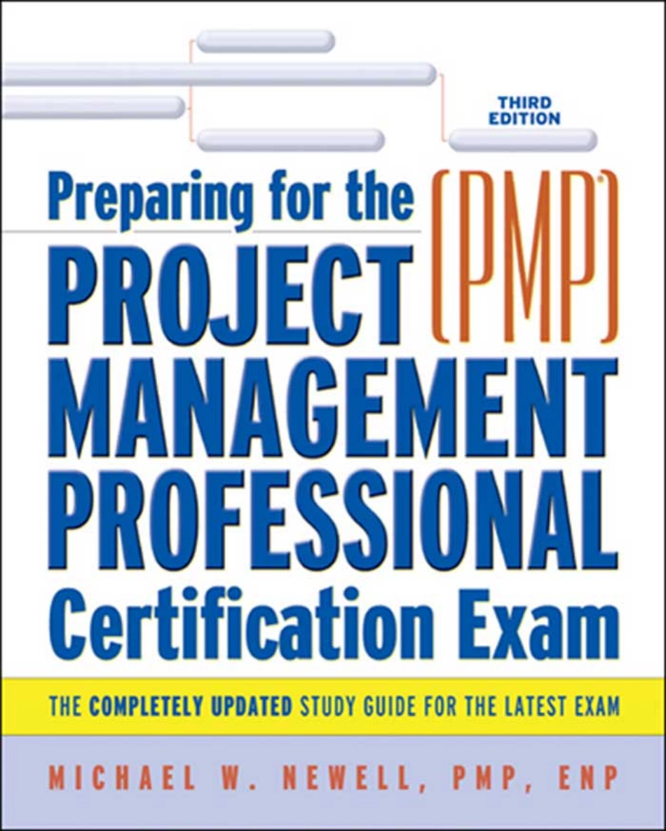 Preparing.for.the.Project.Management.Professional.PMP.Certification.Exam.3Rd.Ed.eBook-YYePG.pdf_第2页