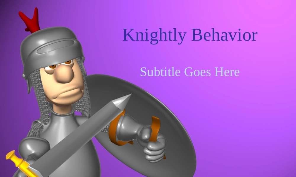 knightly_behavior043.ppt