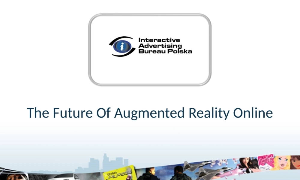 IAB Poland - Zugara Augmented Reality Presentation.ppt