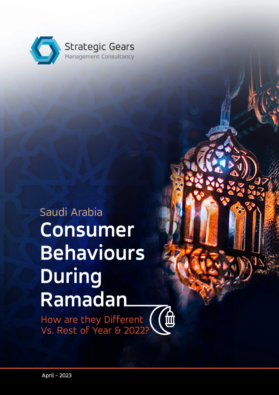 StrategicGears-斋月期间沙特阿拉伯的消费者行为：与2022年剩余时间相比有何不同？（英）-2023-37页-WN6.pdf_第1页