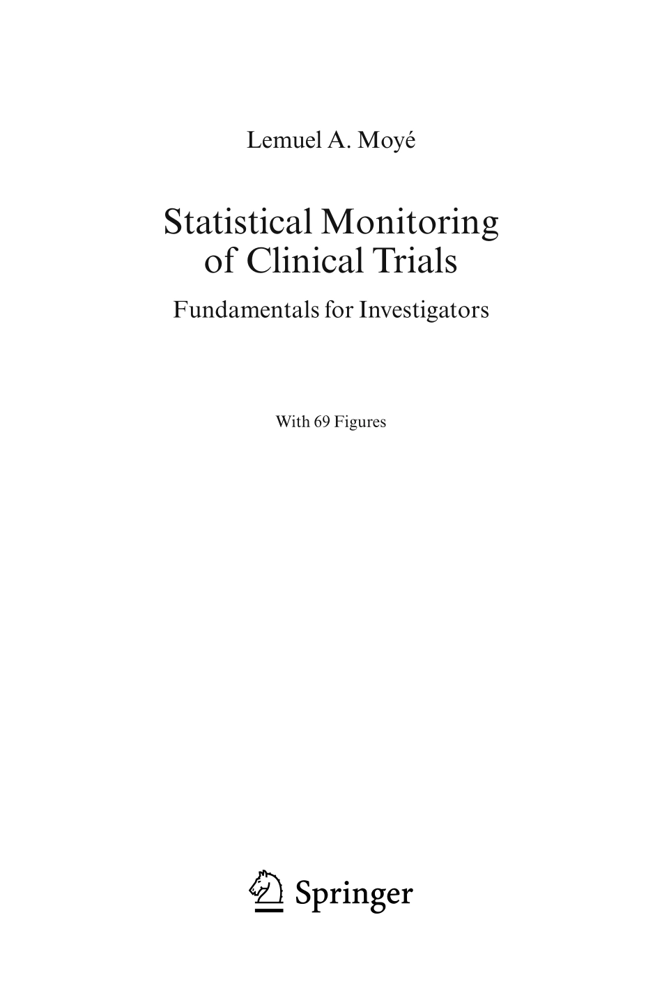 Statistical Monitoring of Clinical Trials.pdf_第2页