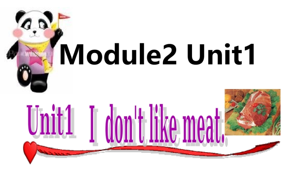 外研版（一起）二上Module 2《Unit 1 I don’t like meat》ppt课件5.ppt