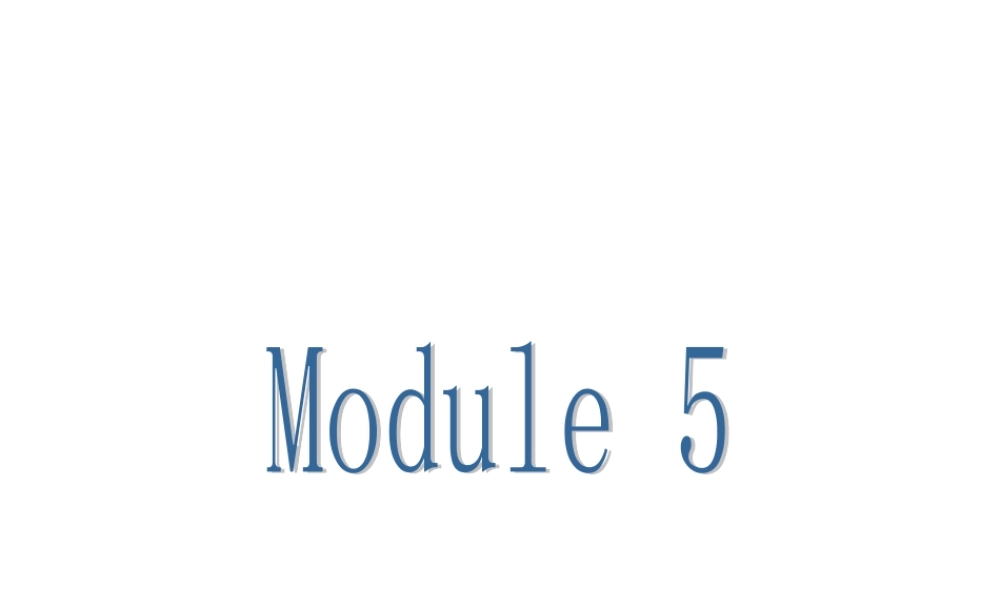 Module 5《Unit 2 I go home at 5》ppt课件1.ppt
