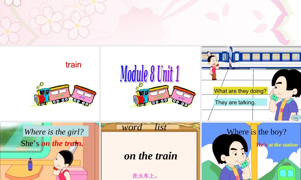 外研版（一起）二下Module 8《Unit 1 The train is going up a hill》ppt课件5.ppt