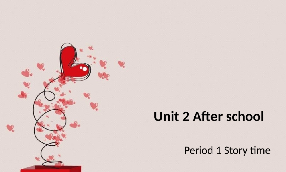 江苏译林版四年级英语下册《unit 2 after school》ppt课件5.ppt