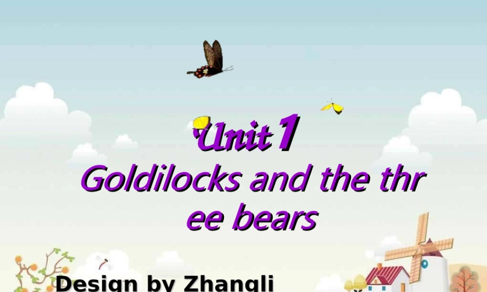 （译林版） 五年级英语上册 《Unit 1 Goldilocks and the three bears》ppt课件5.ppt