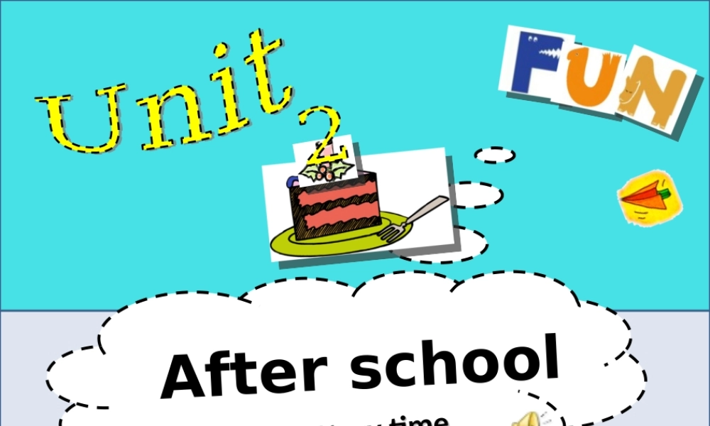 江苏译林版四年级英语下册《unit 2 after school》ppt课件3.ppt