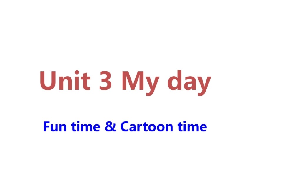 江苏译林版四年级英语下册《unit 3 my day》ppt课件8.ppt