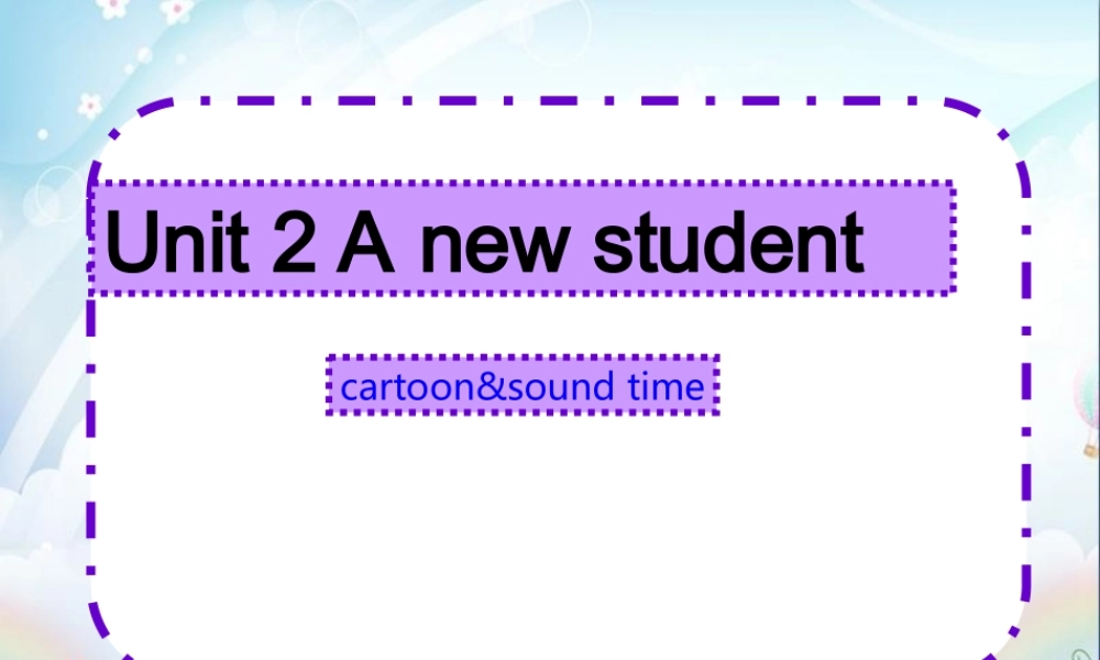 （译林版） 五年级英语上册 《Unit 2 A new student》ppt课件1.ppt
