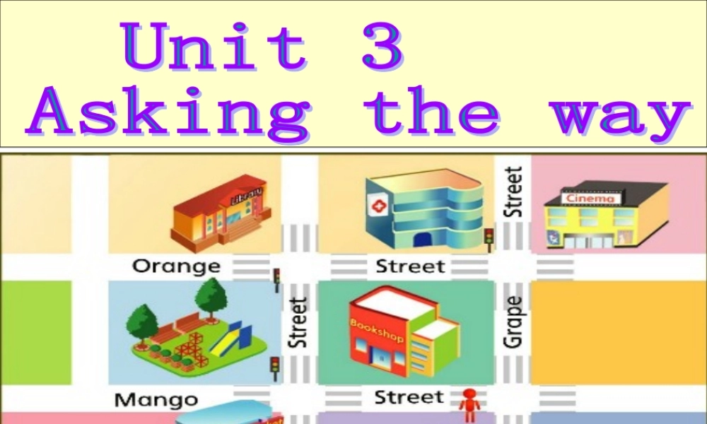 牛津译林版小学英语五下《Unit 3 Asking the way》PPT课件 (3).ppt