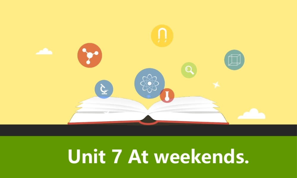 Unit 7 At weekends第三课时Cartoon time.pptx