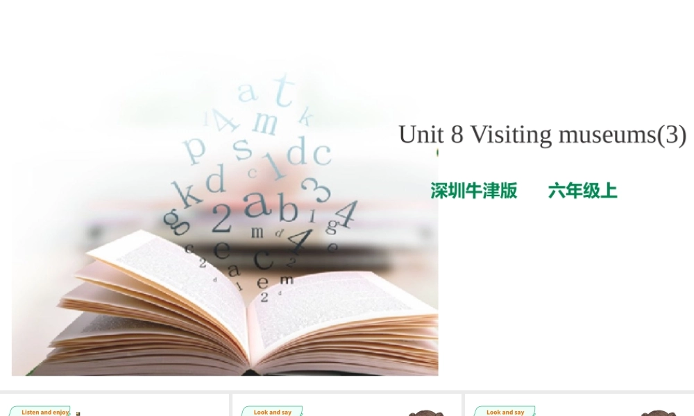 预课--Unit 8 Visiting museums(3)课件.pptx