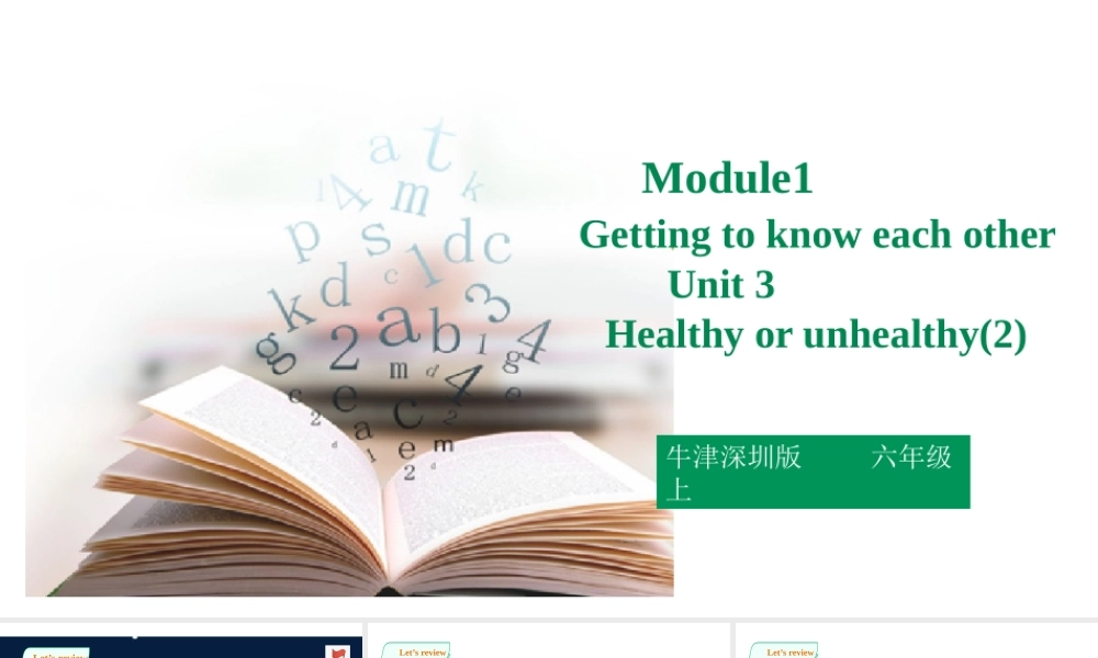 预课--牛津深圳六上Unit3.Healthy or unhealthy第二课时.pptx