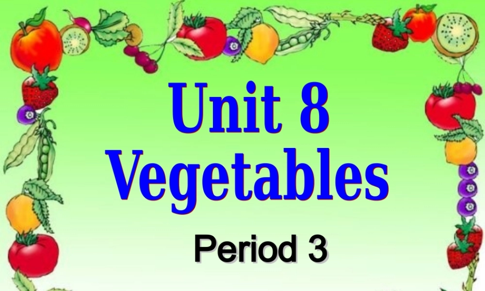 2019春北师大版（三起）三下Unit 8《Vegetables》ppt课件3.ppt