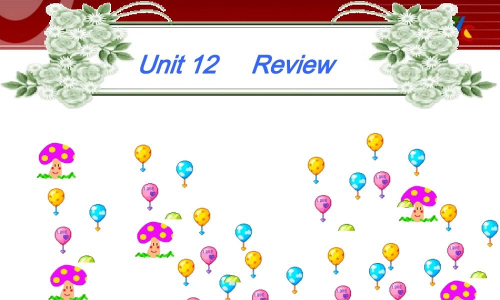 2019春北师大版（三起）六下Unit 12《Review 3》ppt课件2.ppt