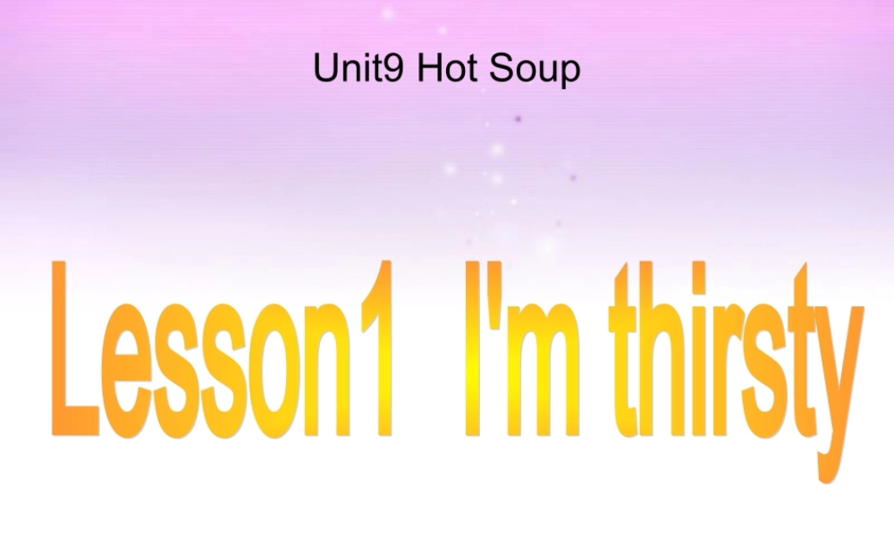 2019春北师大版（三起）四下Unit 9《Hot soup》ppt课件4.ppt