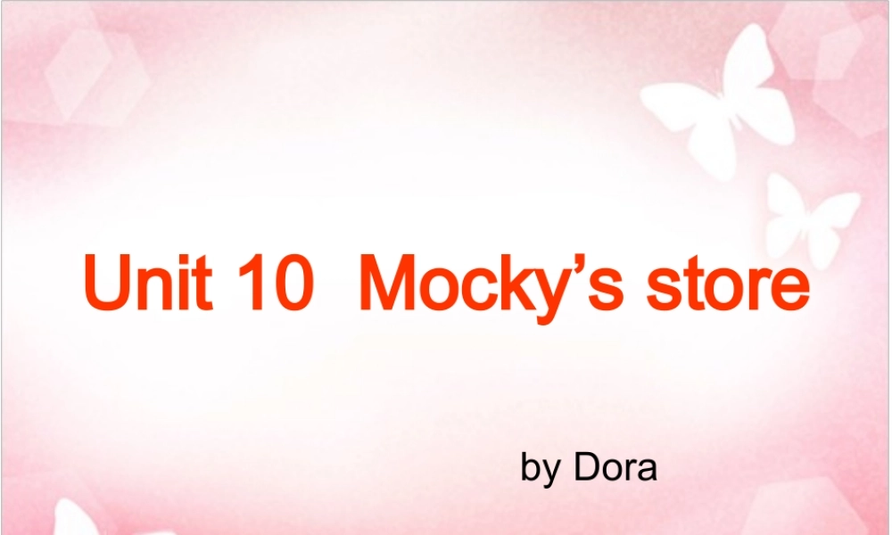 三年级下英语课件-Unit 10 Mocky's store（6）%7C北师大版(三起).ppt