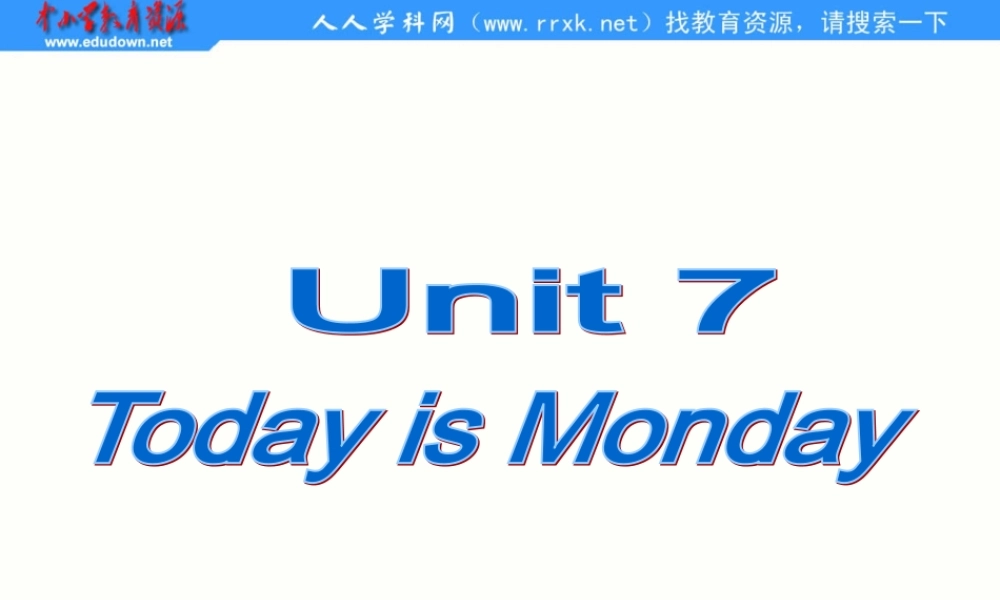 北师大版(三起)五下《Unit 7 Today is Monday》ppt课件.ppt
