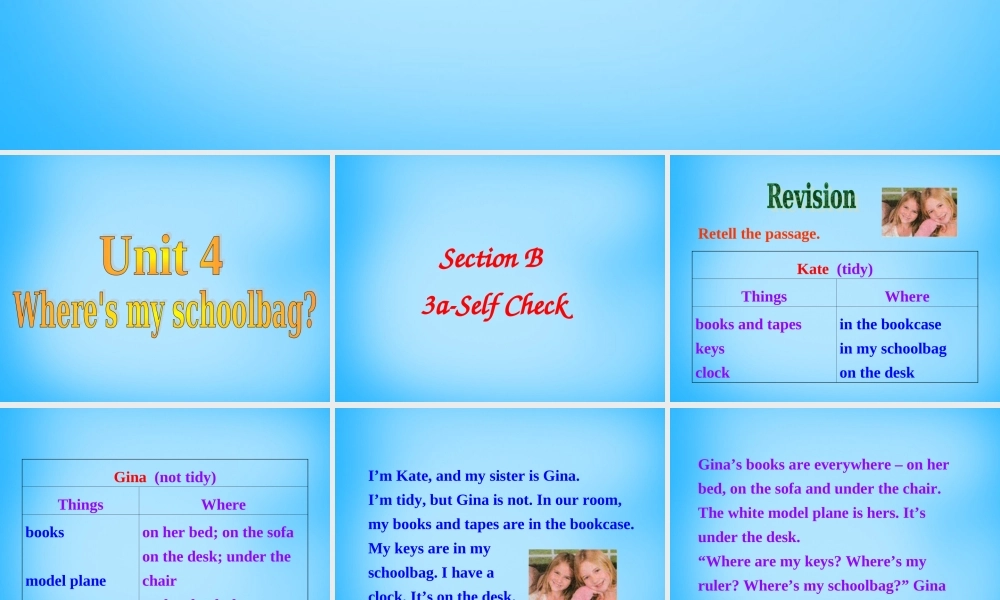 7【名师课件】Unit 4 Where’s my schoolbag Section B课件2.ppt