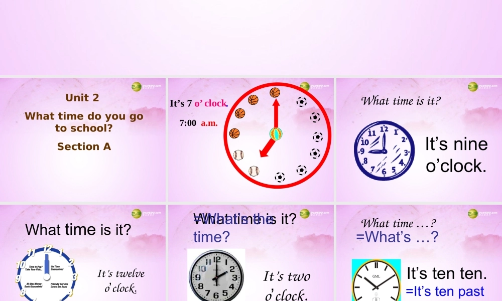 【吉林】 《Unit 2 What time do you go to school》Section A课件.ppt