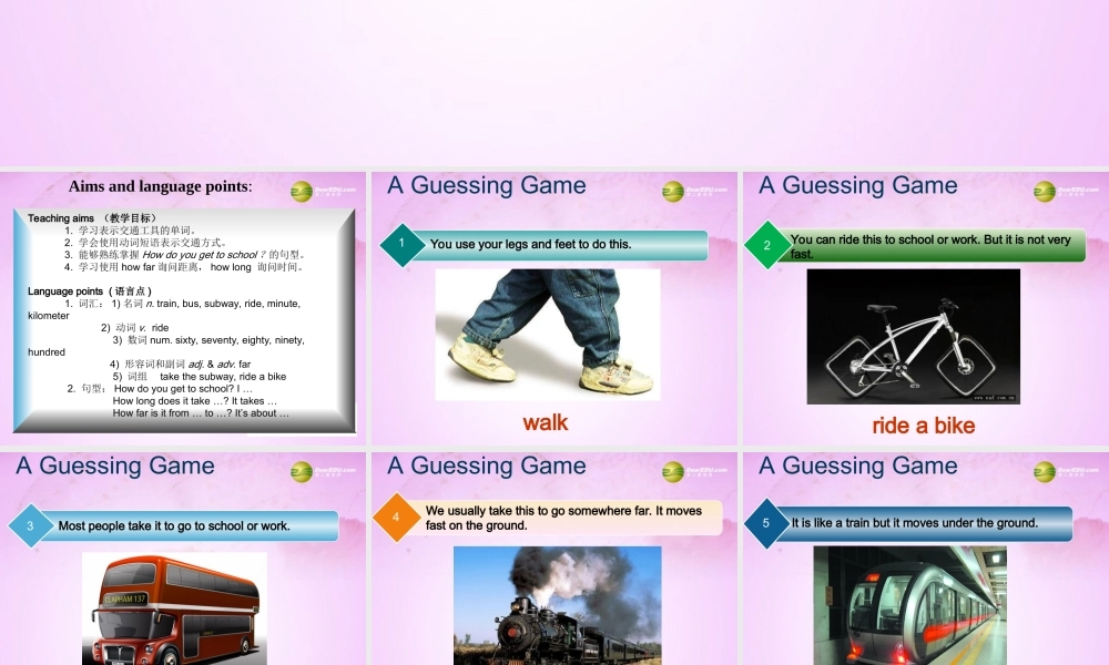 【吉林】 《Unit 3 How do you get to school》Section A(1a-2d)课件.ppt