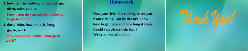 【名师精品】1 Unit 3 How do you get to school Self check 课件.ppt