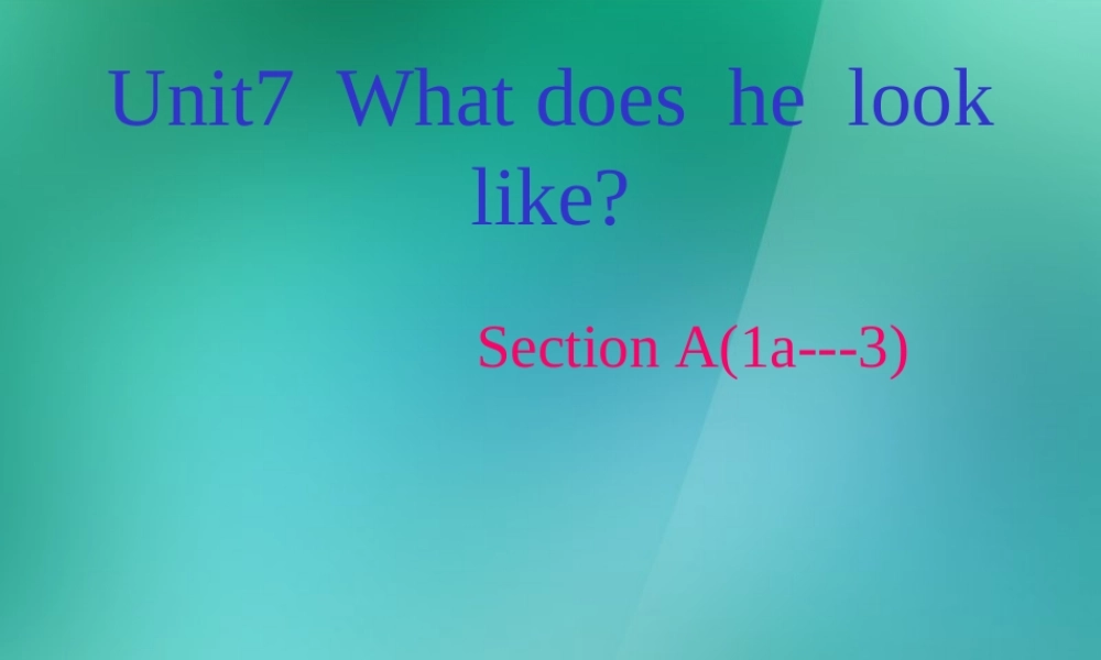 【名师精品】1 Unit 7 It's raining Section A 1a-3 课件.ppt