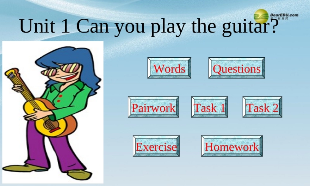 【名师精品】2 unit 1 Can you play the guitar？课件.ppt