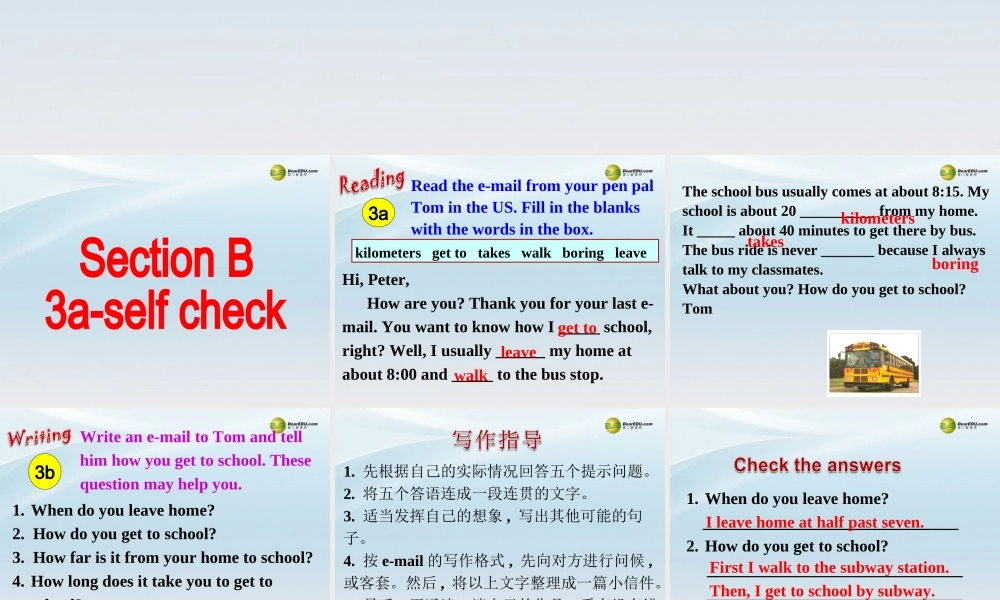 【名师精品】2 unit 3 How do you go to school Section B(3a-Self check)课件.ppt