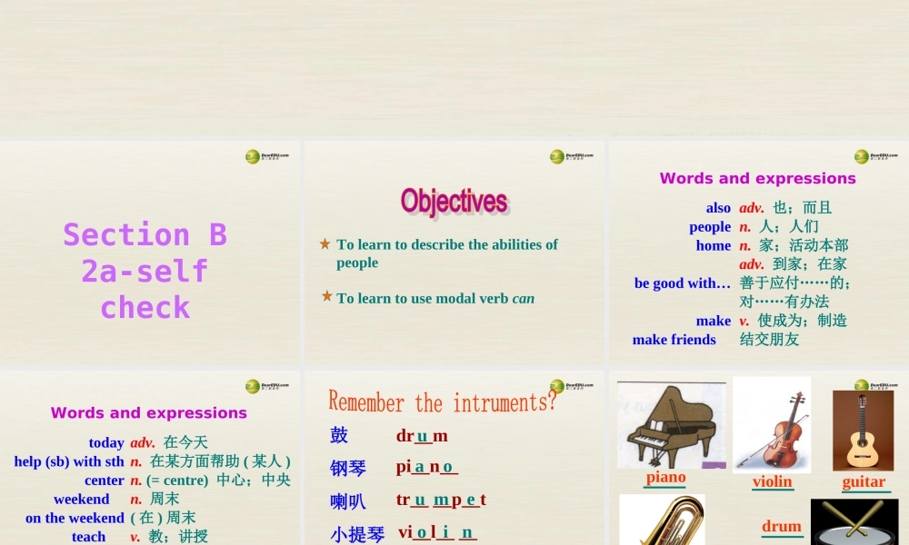 【名师精品】2 Unit1 Can you play the guitar Section B 2a-self check课件（新版）人教新目标版.ppt