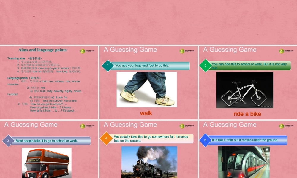 【名师精品】3 Unit 3 How do you get to school（第一课时）课件.ppt