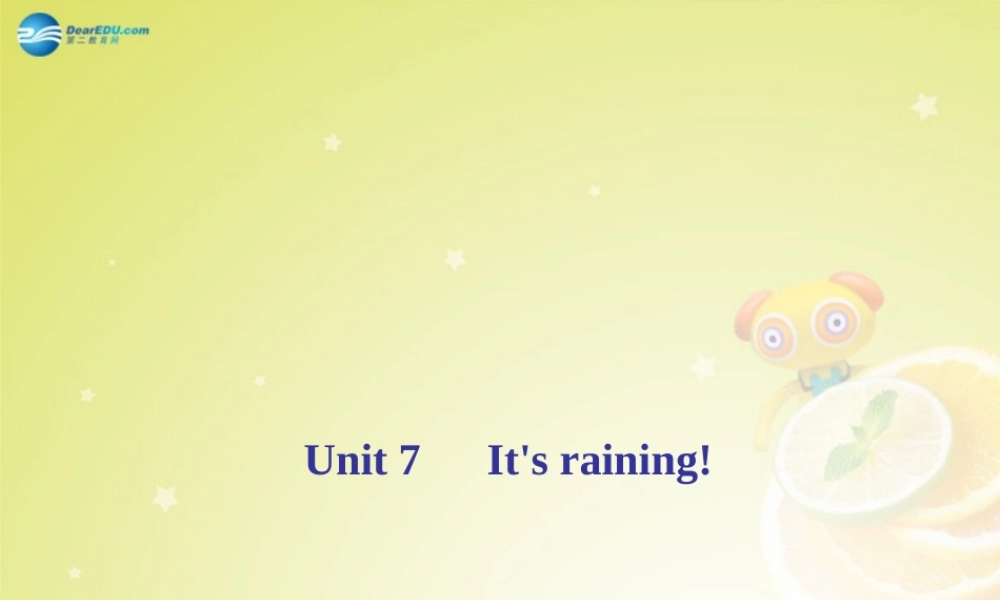 【名师精品】4 Unit 6 I’m watching TV周周清课件.ppt