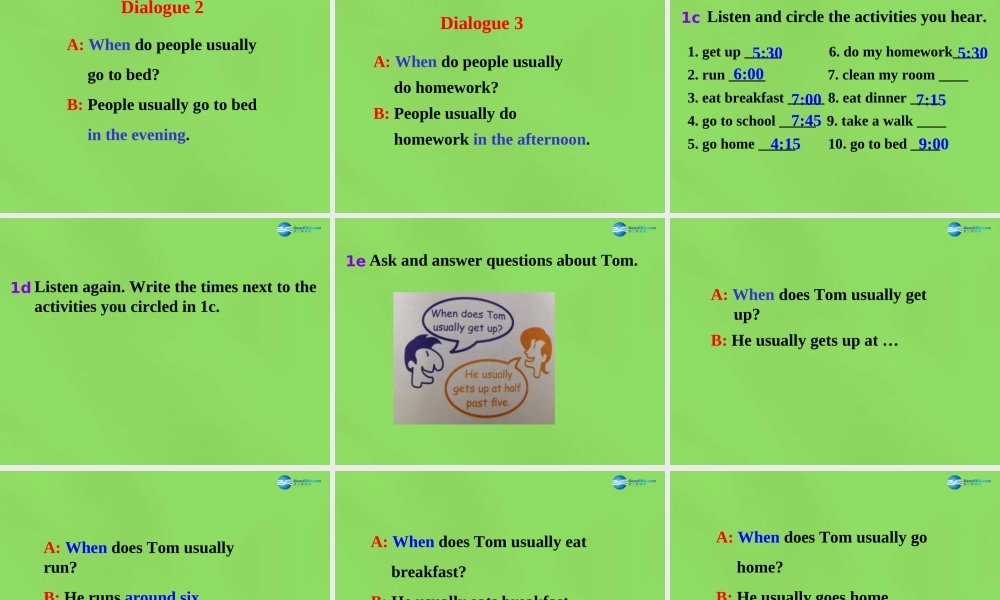 【名师精品】6 Unit 2 What time do you go to school Section B1课件.ppt