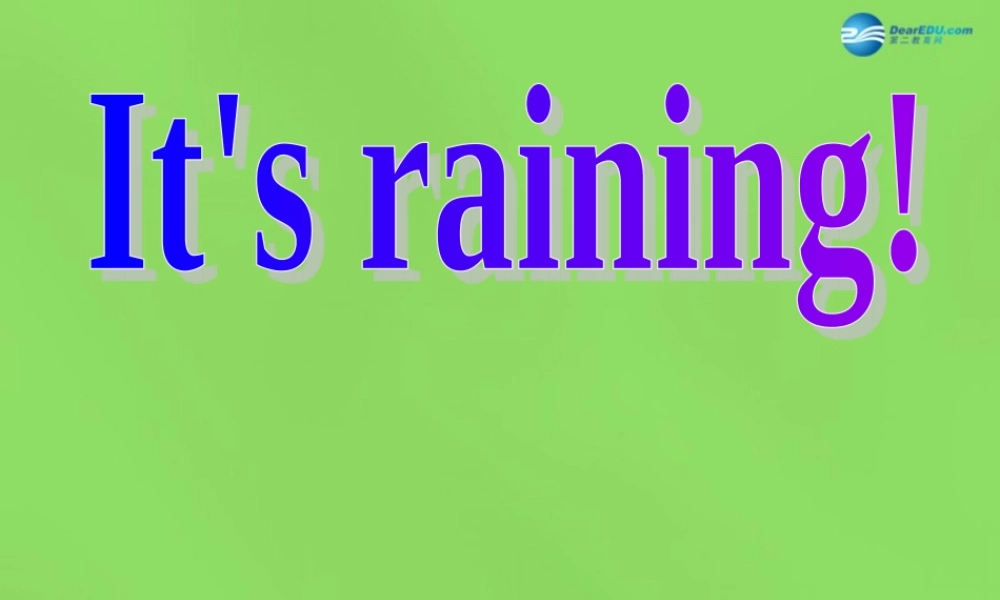 【名师精品】6 Unit 7 It’s raining Section A 1课件.ppt