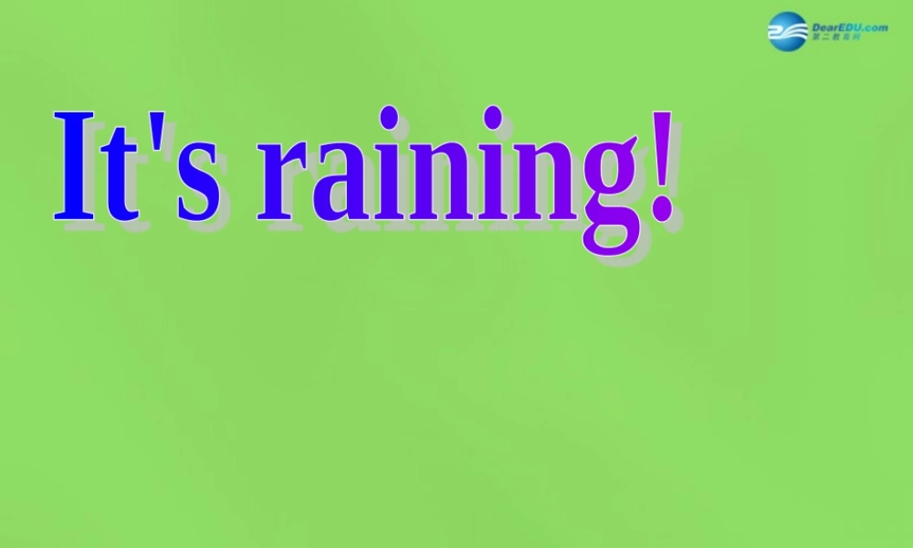 【名师精品】6 Unit 7 It’s raining Section A 2课件.ppt