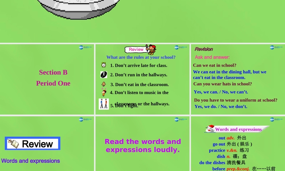 【名师精品】6 Unit 4 Don’t eat in class Section B 1课件.ppt