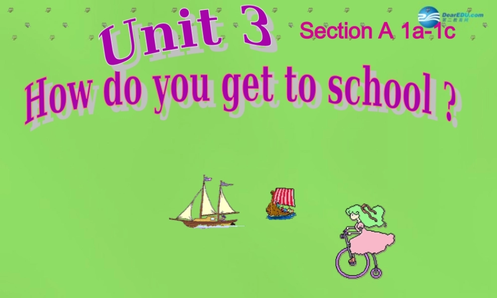 【名师精品】6 Unit 3 How do you get to school课件.ppt