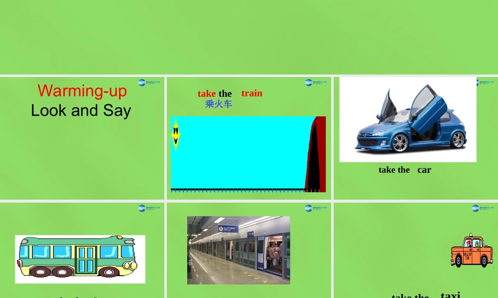 【名师精品】6 Unit 3 How do you get to school课件.ppt